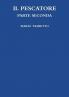 IL PESCATORE PARTE SECONDA