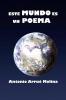 ESTE MUNDO ES UN POEMA