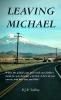 Leaving Michael