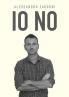 IO NO