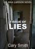 Tissue Of Lies