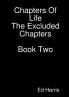 Chapters Of Life- The Excluded Chapters Book Two