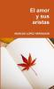 EL AMOR Y SUS ARISTAS