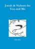 Jonah & Nahum for You and Me