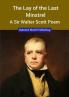 The Lay of the Last Minstrel a Sir Walter Scott Poem