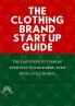 Clothing Brand Start Up Guide