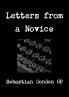 Letters from a Novice