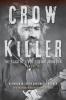 Crow Killer