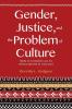 Gender Justice and the Problem of Culture