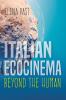 Italian Ecocinema Beyond the Human
