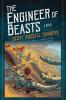Engineer of Beasts