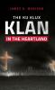 Ku Klux Klan in the Heartland