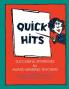 Quick Hits