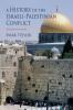 History of the Israeli-Palestinian Conflict Second Edition