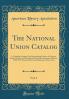 The National Union Catalog Vol. 1: A Cumulative Author List Representing Library of Congress Printed Cards and Titles Reported by Other American Libraries; 1963-1967; Motion Pictures and Filmstrips; Titles (Classic Reprint)