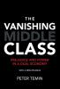 The Vanishing Middle Class new epilogue