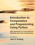 Introduction to Computation and Programming Using Python third edition
