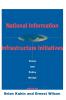 National Information Infrastructure Initiatives