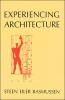 Experiencing Architecture second edition