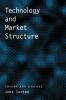 Technology and Market Structure