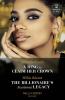 A Ring To Claim Her Crown / The Billionaire's Accidental Legacy