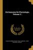Dictionnaire de Physiologie Vol. 3 (Classic Reprint)