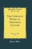 The Complete Works of Theophile Gautier Vol. 2 (Classic Reprint)