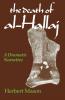 Death of al-Hallaj The: A Dramatic Narrative