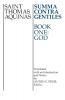 Summa Contra Gentiles: Book One: God