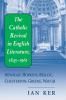 Catholic Revival in English Literature 1845-1961 The
