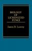 Biology of Lichenized Fungi