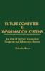 Future Computer and Information Systems