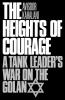 The Heights of Courage