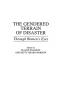 The Gendered Terrain of Disaster