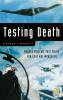 Testing Death