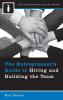 The Entrepreneur's Guide to Hiring and Building the Team