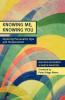 Knowing Me Knowing You - Exploring Personality Type and Temperament