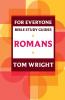 For Everyone Bible Study Guide: Romans (NT for Everyone: Bible Study Guide)