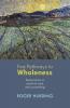 Five Pathways to Wholeness: Explorations in Pastoral Care and Counselling