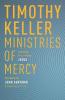 Ministries of Mercy: Learning to Care Like Jesus