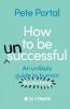 How to be (Un)Successful