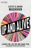 Up and Alive