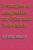 Principles of Adaptation for Film and Television