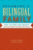 Becoming a Bilingual Family