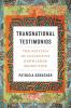 Transnational Testimonios