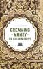 Dreaming of Money in Ho Chi Minh City