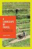 A Landscape of Travel