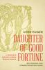 Daughter of Good Fortune