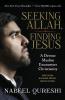 Seeking Allah Finding Jesus