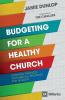 A Budgeting for a Healthy Church